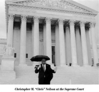 Christopher M. "Chris" Neilson at the Supreme Court.